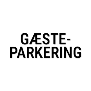 Gæsteparkering-skilt i udskåret folie – Standard tekster