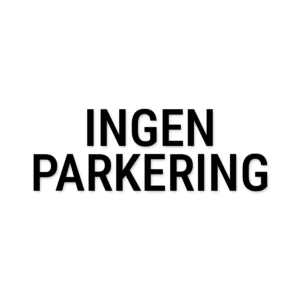 Ingen parkering-skilt i udskåret folie – Standard tekster