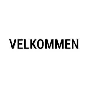 Velkommen-skilt i udskåret folie – Standard tekster